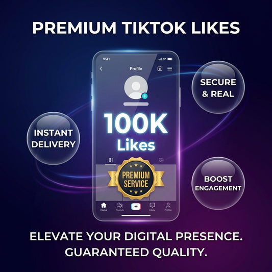 Premium TikTok Likes – Fast & Safe Delivery